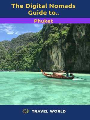 cover image of The Digital Nomads Guide to Phuket